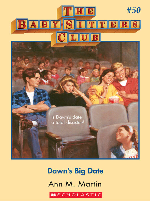 Title details for Dawn's Big Date by Ann M. Martin - Wait list